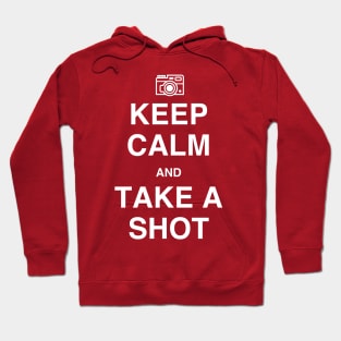 Keep Calm and Take A Shot Hoodie